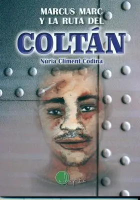 Marcus Marc y la Ruta del Coltan