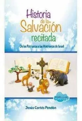 Historia de la Salvacion Recitada