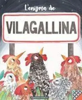 L Enigma de Vilagallina