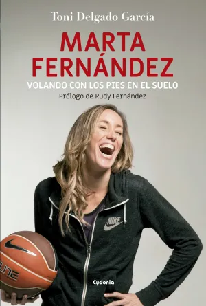 Marta Fernandez, Volando con los Pies en el Suelo