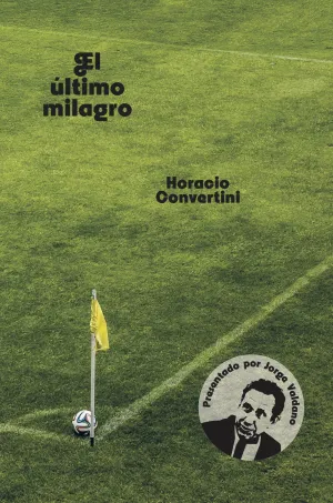 El Ultimo Milagro
