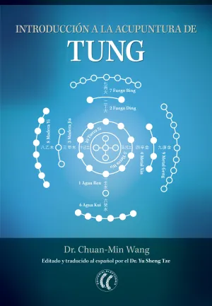 Introduccion a la Acupuntura de Tung