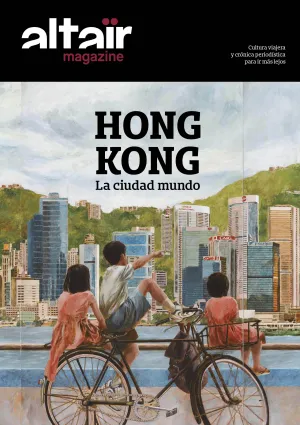 07 Hong Kong. La Ciudad Mundo -Altair Magazine