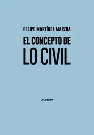 El Concepto de lo Civil