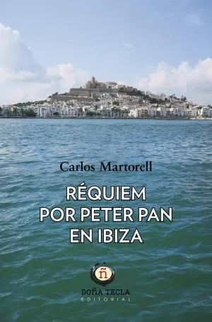 Requiem por Peter Pan en Ibiza