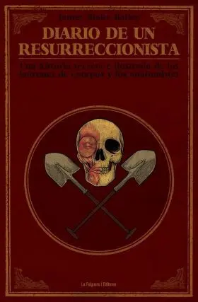 Diario de un Resurreccionista