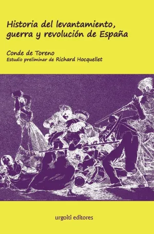 Historia del Levantamiento Guerra y Revolucion de