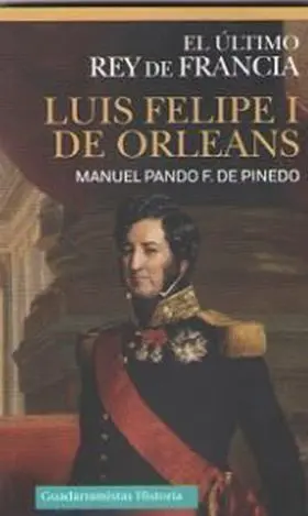 El Ultimo Rey de Francia
