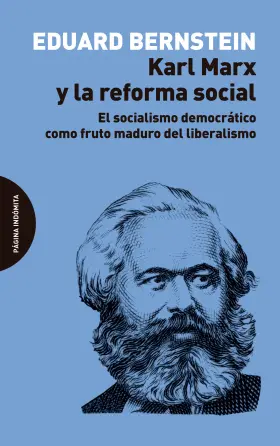Karl Marx y la Reforma Social