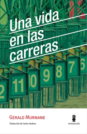Una Vida en las Carreras