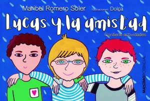 Lucas y la Amistad