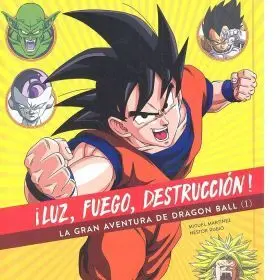 Iluz, Fuego, Destruccion! la Gran Aventura de Dragon Ball