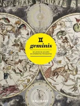 Geminis. 60 Lemas de Geminis en Diferentes Tipogra