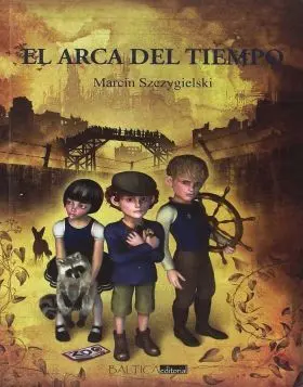 El Arca del Tiempo