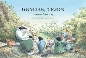 Gracias, Tejon