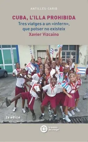 Cuba, L Illa Prohibida