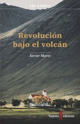 Revolucion Bajo el Volcan
