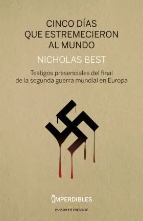 Cinco Dias que Estremecieron Al Mundo