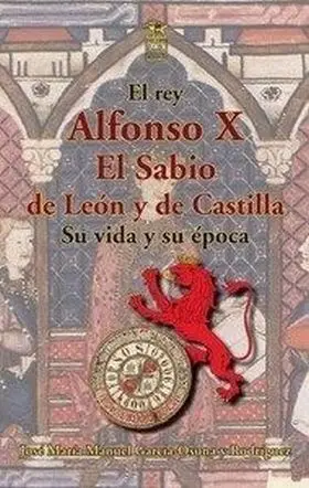 Rey Alfonso X el Sabio de Leon y de Castilla. Su V