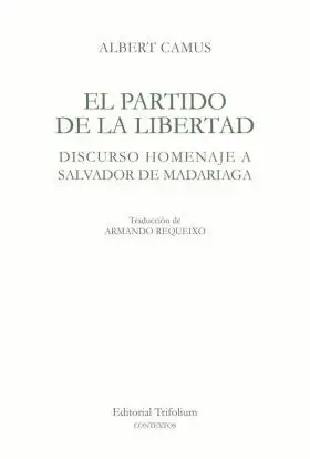 El Partido de la Libertad