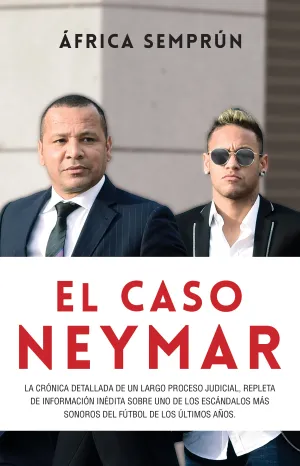 Caso Neymar, el