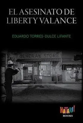 El Asesinato de Liberty Valance
