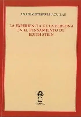 La Experiencia de la Persona en el Pensamiento de