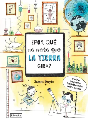 ¿Por que no Noto que la Tierra Gira?