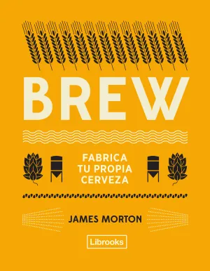 Brew: Fabrica tu Propia Cerveza