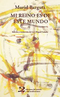 Mi Reino Es de este Mundo