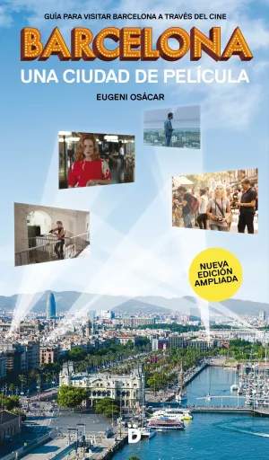 Barcelona, una Ciudad de Pelicula