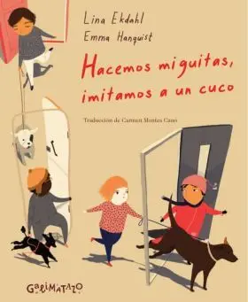 Hacemos Miguitas, Imitamos a un Cuco