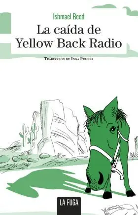 La Caida de Yellow Back Radio