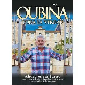 Oubiña. toda la Verdad