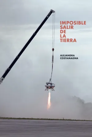 Imposible Salir de la Tierra