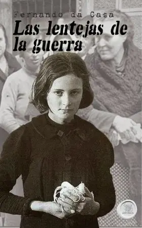 Las Lentejas de la Guerra