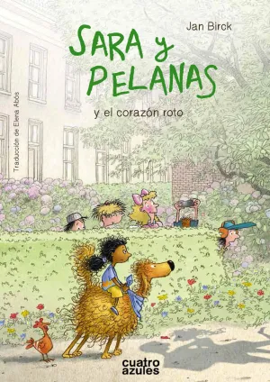 Sara y Pelanas y el Corazon Roto