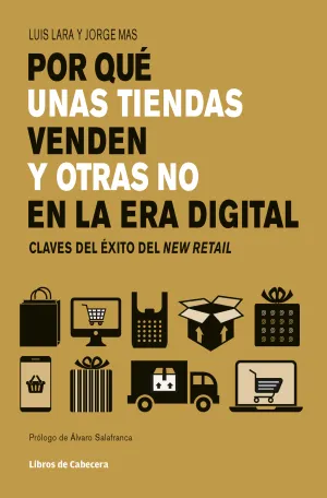 Por que unas Tiendas Venden y Otras no - New Retai