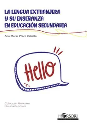 Lengua Extranjera y Su Enseñanza en Educacion Secundaria, la