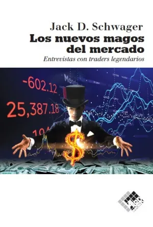 Los Nuevos Magos del Mercado