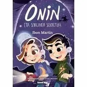 Onin Eta Sorginen Sekretua