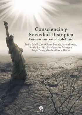 Consciencia y Sociedad Distópica