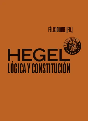 Hegel: Logica y Constitucion