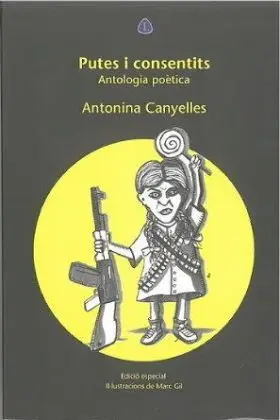 [Ed. especial] Putes I Consentits. Antologia Poetic