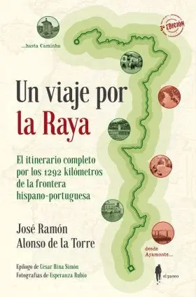 Un Viaje por la Raya