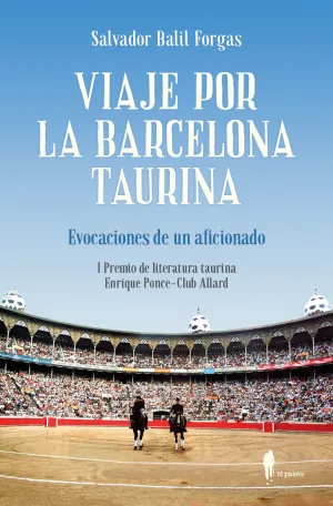 Viaje por la Barcelona Taurina