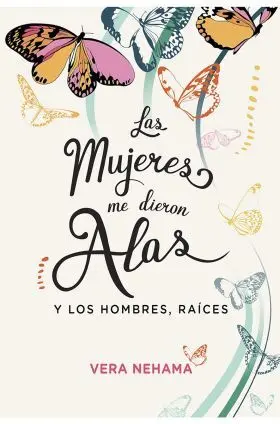 Las Mujeres me Dieron Alas