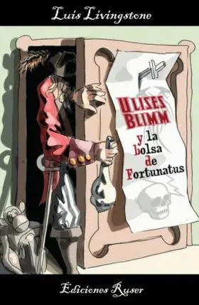 Ulises Blimm y la Bolsa de Fortunatus