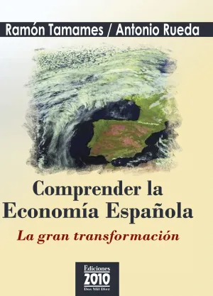 Comprender la Economia Española