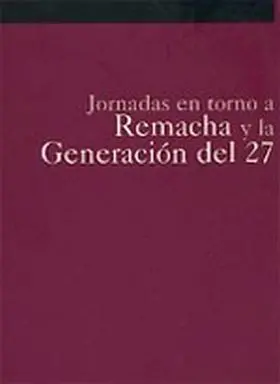 Jornadas en Torno a Remacha y la Generacion 27